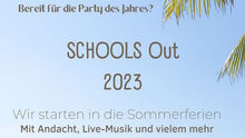 School's out Jugendgottesdienst mit anschließender JuKi-Sommerparty in Flensburg